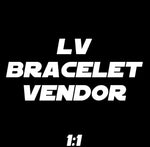 LV BRACLET VENDOR